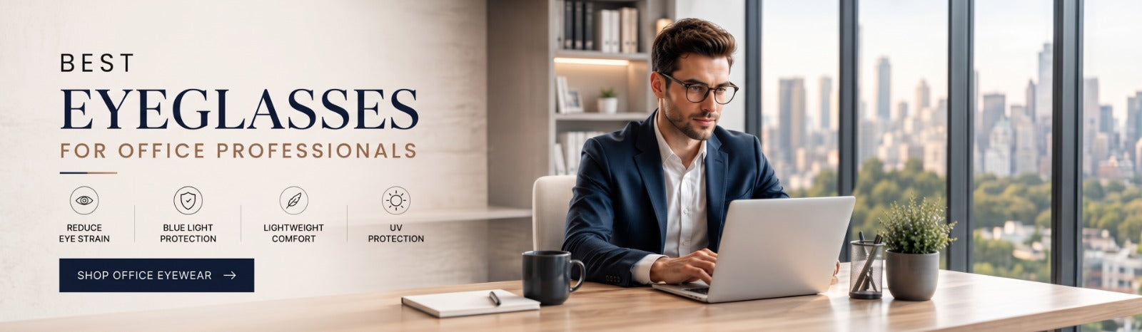 Best Eyeglasses for office professionals